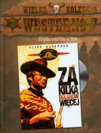 Wielka Kolekcja Westernów 4. Za - okładka książki