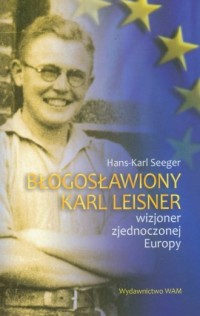 Błogosławiony Karl Leisner - okładka książki