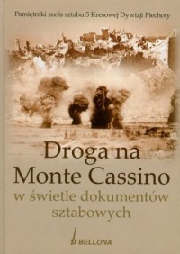Droga na Monte Cassino w świetle - okładka książki