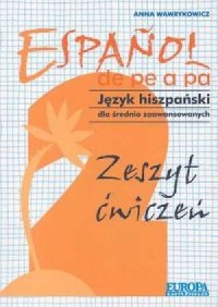 Espanol de pe a pa 2. Język hiszpański - okładka podręcznika