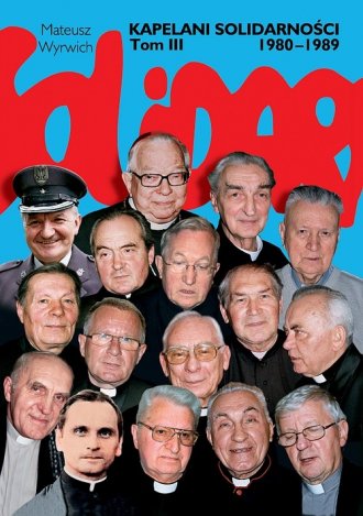 Kapelani Solidarności 1980-1989. - okładka książki