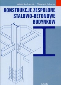 Konstrukcje zespolone stalowo-betonowe - okładka książki