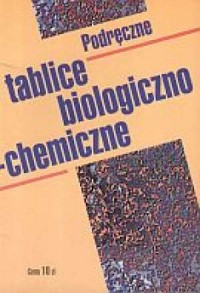 Podręczne tablice biologiczno-chemiczne - okładka książki