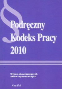 Podręczny kodeks pracy 2010 - okładka książki