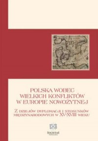 Polska wobec wielkich konfliktów - okładka książki