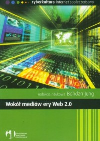 Wokół mediów ery Web 2.0 - okładka książki