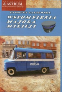 Wspomnienia Majora Milicji - okładka książki