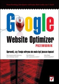 Google Website Optimizer. Przewodnik - okładka książki