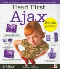Head First Ajax. Edycja polska - okładka książki