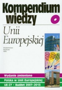 Kompendium wiedzy o Unii Europejskiej - okładka książki