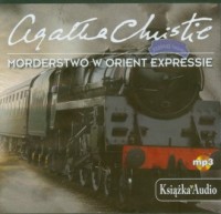 Morderstwo w Orient Expressie (CD - pudełko audiobooku