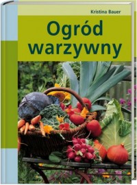 Ogród warzywny - okładka książki