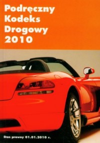 Podręczny kodeks drogowy 2010 - okładka książki