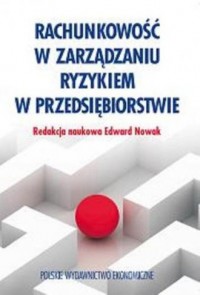 Rachunkowość w zarządzaniu ryzykiem - okładka książki