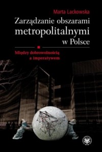 Zarządzanie obszarami metropolitalnymi - okładka książki