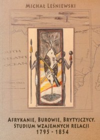 Afrykanie, Burowie, Brytyjczycy. - okładka książki