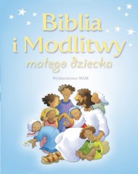 Biblia i Modlitwy małego dziecka - okładka książki
