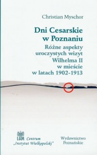 Dni cesarskie w Poznaniu - okładka książki