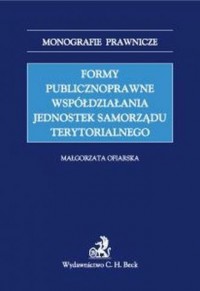 Formy publicznoprawne współdziałania - okładka książki