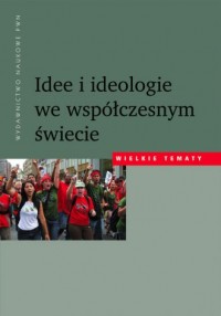 Idee i ideologie we współczesnym - okładka książki