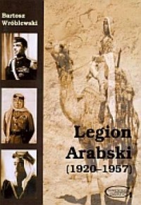 Legion Arabski 1920-1957 - okładka książki