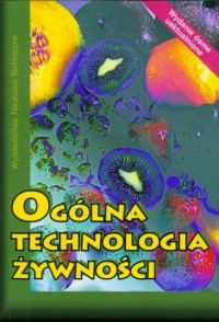 Ogólna technologia żywności - okładka podręcznika