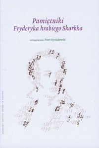 Pamiętniki Fryderyka hrabiego Skarbka - okładka książki