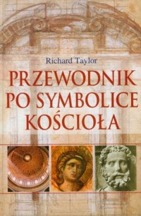 Przewodnik po symbolice Kościoła - okładka książki