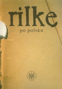 Rilke po polsku - okładka książki
