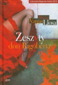 Zeszyty don Rigoberta - okładka książki
