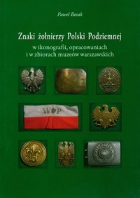 Znaki żołnierzy Polski Podziemnej - okładka książki