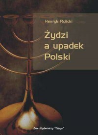 Żydzi a upadek Polski - okładka książki