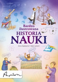 Bardzo ilustrowana historia nauki - okładka książki
