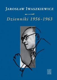 Jarosław Iwaszkiewicz. Dzienniki - okładka książki