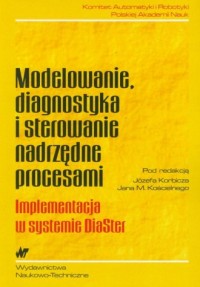 Modelowanie, diagnostyka i sterowanie - okładka książki