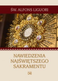 Nawiedzenia Najświętszego Sakramentu - okładka książki
