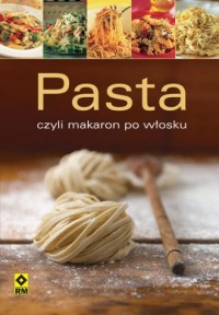 Pasta czyli makaron po włosku - okładka książki