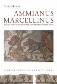 Ammianus Marcellinus. Studien zum - okładka książki