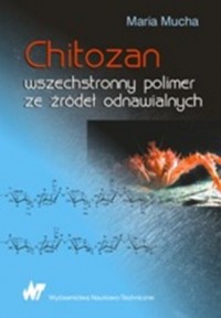 Chitozan. Wszechstronny polimer - okładka książki