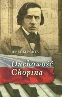 Duchowość Chopina - okładka książki