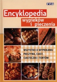 Encyklopedia wypieków i pieczenia - okładka książki
