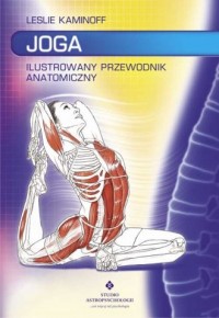 Joga. Ilustrowany poradnik anatomiczny - okładka książki
