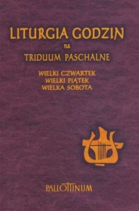 Liturgia godzin na Triduum Paschalne - okładka książki