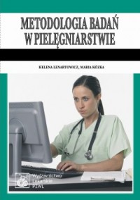 Metodologia badań w pielęgniarstwie - okładka książki