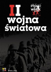 Polski wiek XX. II wojna światowa. - okładka książki