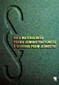 Rola materialnego prawa administracyjnego - okładka książki