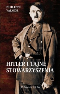 Hitler i tajne stowarzyszenia - okładka książki