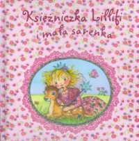 Księżniczka Lillifi i mała sarenka - okładka książki