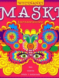 Maski karnawałowe - okładka książki