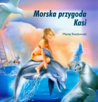 Morska przygoda Kasi - okładka książki